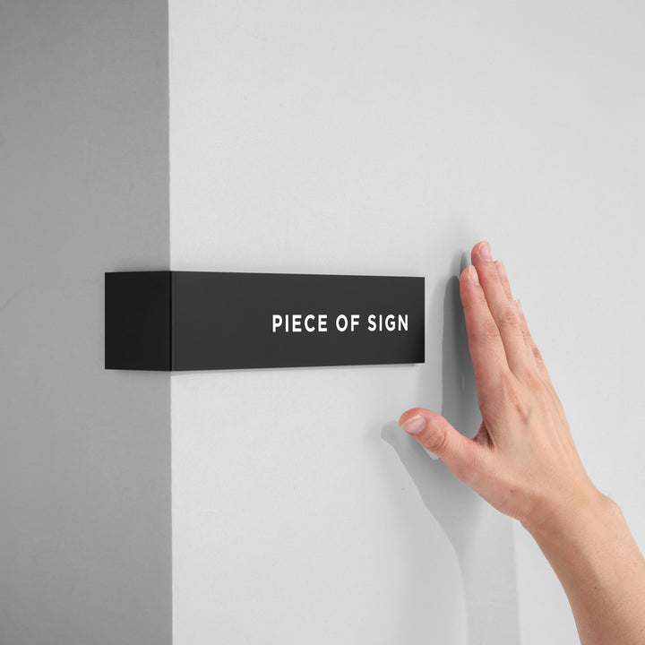 L-SHAPED DOOR SIGN - PIECE OF SIGN