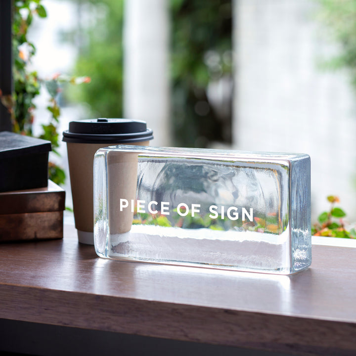 GLASS BLOCK サイン - PIECE OF SIGN