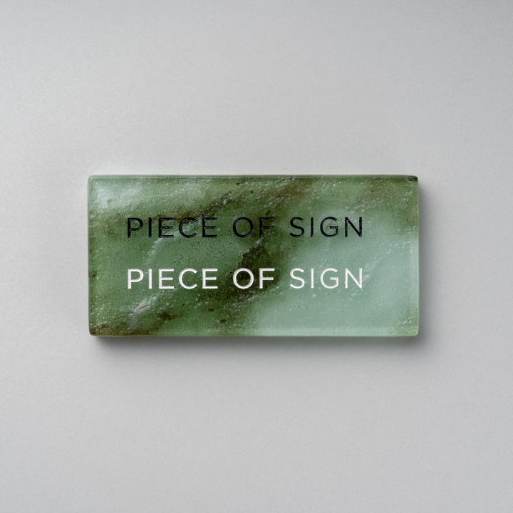GLASS INFO SIGN - 彫刻仕上げ - PIECE OF SIGN