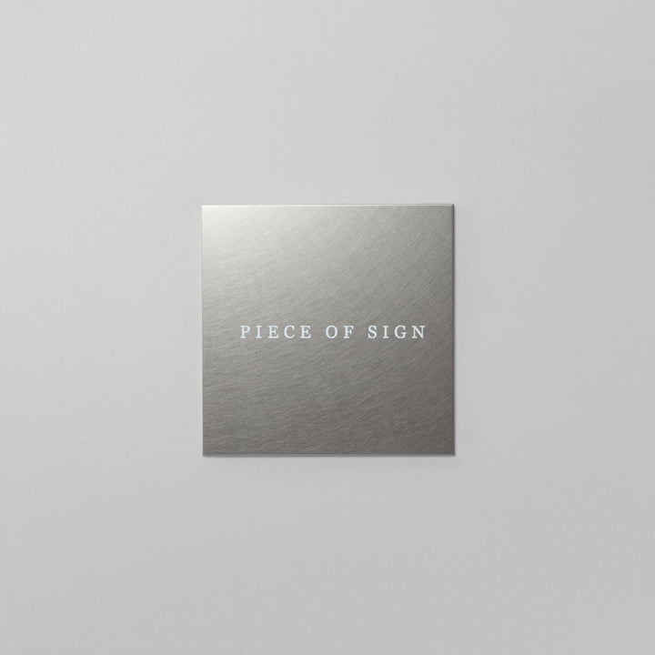 おしゃれなステンレス表札 - PIECE OF SIGN 